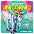 CONSTRUYE TU UNICORNIO GIGANTE EN 3D de HAWCOCK, DAVID 