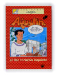 AGUSTIN, EL DEL CORAZON INQUIETO de CORTES, JOSE LUIS 