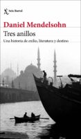 TRES ANILLOS de MENDELSOHN, DANIEL 