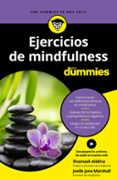 EJERCICIOS DE MINDFULNESS PARA DUMMIES di ALIDINA, SHAMASH 