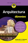 ARQUITECTURA PARA DUMMIES di DIETSCH, DEBORAH K. 