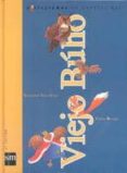 CUENTOS DEL VIEJO BUHO de REVIEJO, CARLOS 