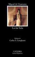 LA TIA TULA (3 ED.) de UNAMUNO, MIGUEL DE 