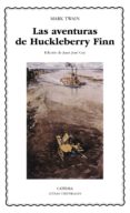LAS AVENTURAS DE HUCKLEBERRY FINN de TWAIN, MARK 