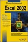 EXCEL 2002 (MANUALES IMPRESCINDIBLES) de RODRIGUEZ ALVAREZ, ENRIQUE  VALDES-MIRANDA CROS, CLAUDIA 