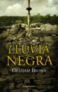 LLUVIA NEGRA de BROWN, GRAHAM 