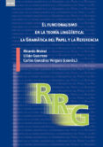 EL FUNCIONALISMO EN LA TEORIA LINGISTICA de MAIRAL, RICARDO 