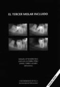EL TERCER MOLAR INCLUIDO (2 ED) de GUTIERREZ PEREZ, JOSE LUIS 