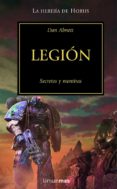 LEGION: SECRETOS Y MENTIRAS (LA HEREJIA DE HORUS VII) de ABNETT, DAN 