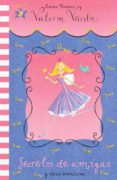SECRETOS DE AMIGAS: Y OTRAS AVENTURAS de THOMSON, EMMA 