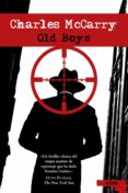 OLD BOYS de MCCARRY, CHARLES 