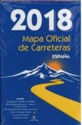 MAPA OFICIAL DE CARRETERAS 2018 ESPAA di VV.AA. 
