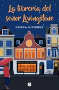 LA LIBRERA DEL SEOR LIVINGSTONE di GUTIERREZ, MONICA 