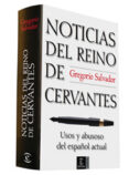 NOTICIAS DEL REINO DE CERVANTES di SALVADOR, GREGORIO 