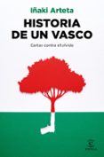 HISTORIA DE UN VASCO di ARTETA, IAKI 
