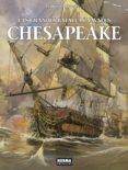 LAS GRANDES BATALLAS NAVALES 3: CHESAPEAKE de DELITTE, JEAN-YVES 