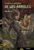 CUENTOS Y LEYENDAS DE LOS ARBOLES de ALONSO, ANA 