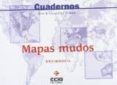 MAPAS MUDOS - GEOGRAFA di VV.AA. 