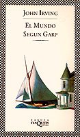 EL MUNDO SEGUN GARP (7 ED.) de IRVING, JOHN 