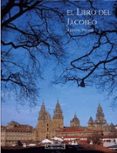 EL LIBRO DEL JACOBEO di PICAUD, AIMERIC 