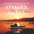MAGIA CELTA: SECRETOS DE LOS DRUIDAS Y LOS BARDOS di O CALLAGHAN , EMERALD 
