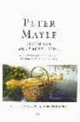 LECCIONES DE LA BUENA VIDA: AVENTURAS CON CUCHILLO, TENEDOR Y SAC ACORCHOS de MAYLE, PETER 