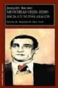 MEMORIAS (1936-1938): HACIA UN NUEVO ARAGON de ASCASO, JOAQUIN 