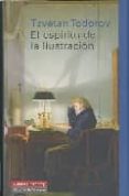 EL ESPIRITU DE LA ILUSTRACION de TODOROV, TZVETAN 