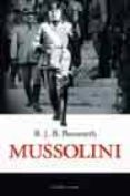 MUSSOLINI di BOSWORTH, R.J.B. 
