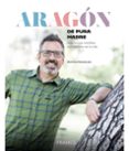 Aragón de pura madre