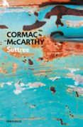 SUTTREE de MCCARTHY, CORMAC 