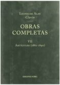 OBRAS COMPLETAS VII: ARTICULOS (1882-1890) de ALAS, LEOPOLDO CLARIN 