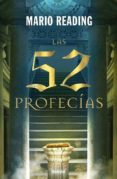LAS 52 PROFECIAS de READING, MARIO 