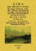 LIMA POR DENTRO Y POR FUERA (ED. FACSIMIL) di AYANQUE, SIMON 