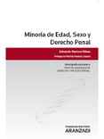 MINORIA DE EDAD, SEXO Y DERECHO PENAL de RAMOS RIBAS, EDUARDO 
