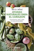 AYUDAS NATURALES PARA EL CORAZON (2 ED.) de HOLFORD, PATRICK 