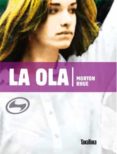 LA OLA di RHUE, MORTON 