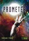 PROMETEA di PINOS, MARIANO 