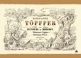 MONSIEUR CREPIN. MONSIEUR PENCIL di TOPFFER, R. 