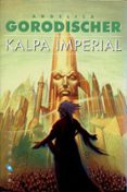 KALPA IMPERIAL di GORODISCHER, ANGELICA 