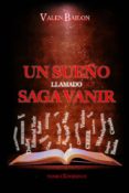 UN SUEO LLAMADO SAGA VANIR de BAILON, VALEN 