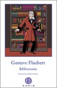 BIBLIOMANA de FLAUBERT, GUSTAVE 