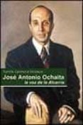 JOSE ANTONIO OCHAITA: LA VOZ DE LA ALCARRIA de GISMERA VELASCO, TOMAS 