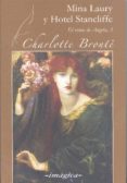 MINA LAURY Y HOTEL STANCLIFFE di BRONTE, CHARLOTTE 