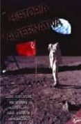 HISTORIA ALTERNATIVA di VV.AA. 