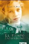 EL TIEMPO ESCONDIDO de BARRERO, JOAQUIN M. 