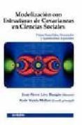 MODELIZACION CON ESTRUCTURAS DE COVARIANZAS EN CIENCIAS SOCIALES di VV.AA. 