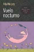 VUELO NOCTURNO (PREMIO DELACORTE PRESS DE NOVELA JOVEN) di MURPHY, RITA 