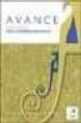 AVANCE. LIBRO DEL PROFESOR (INTERMEDIO-AVANZADO) de MORENO, CONCHA  MORENO, VICTORIA 