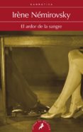 EL ARDOR EN LA SANGRE de NEMIROVSKY, IRENE 